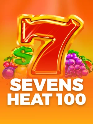 Sevens Heat 100